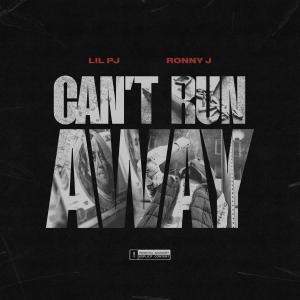 ดาวน์โหลดและฟังเพลง Cant Run Away (feat. Ronny J) (Explicit) พร้อมเนื้อเพลงจาก Lilpj