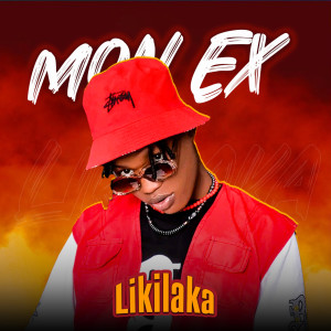 Listen to Mon Ex song with lyrics from Liki Laka
