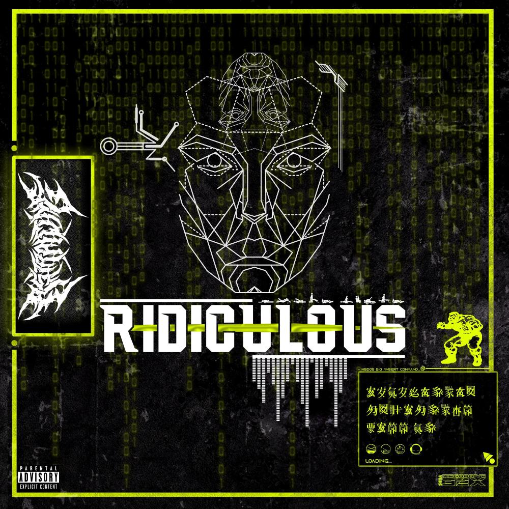 Ridiculous (Explicit)