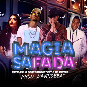 收聽Morena的Magia Safada歌詞歌曲