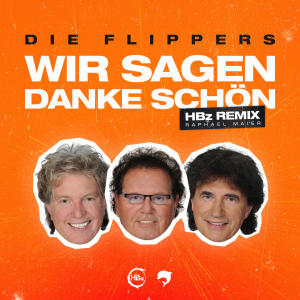 菲利浦家族合唱團的專輯Wir sagen danke schön (HBz & Raphael Maier Remix)
