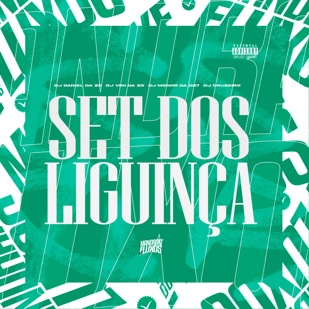 Set dos Liguinça (Explicit)