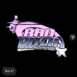 อัลบัม baD bitch ศิลปิน Elle Teresa