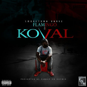 Album Flamingo & Koval (Explicit) from Smoketown Knave