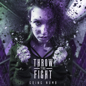 Album Going Numb from Throw The Fight