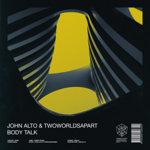 Listen to Body Talk song with lyrics from John Alto