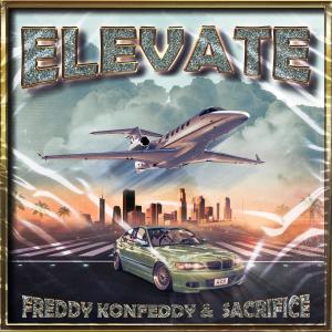 ดาวน์โหลดและฟังเพลง ELEVATE (feat. LV*RK) พร้อมเนื้อเพลงจาก Freddy Konfeddy