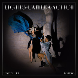 Album Lights Camera Action (Explicit) from Love Bailey