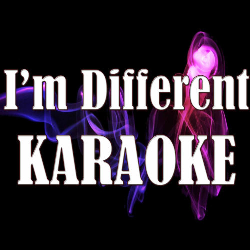 I'm Different (In the Style of 2 Chainz) [Karaoke Version] (Karaoke Version)