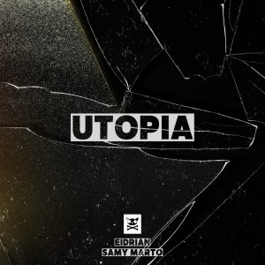 ดาวน์โหลดและฟังเพลง Utopia พร้อมเนื้อเพลงจาก EIDRIAN