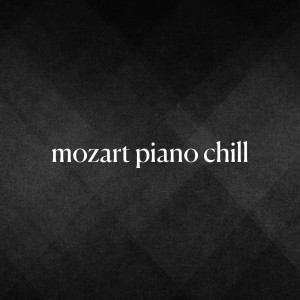 Mozart的專輯Mozart Piano Chill