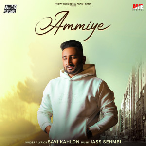 Listen to Ammiye song with lyrics from Savi kahlon