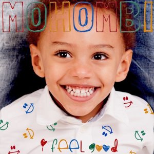 ดาวน์โหลดและฟังเพลง I Feel Good (Radio Edit) พร้อมเนื้อเพลงจาก Mohombi