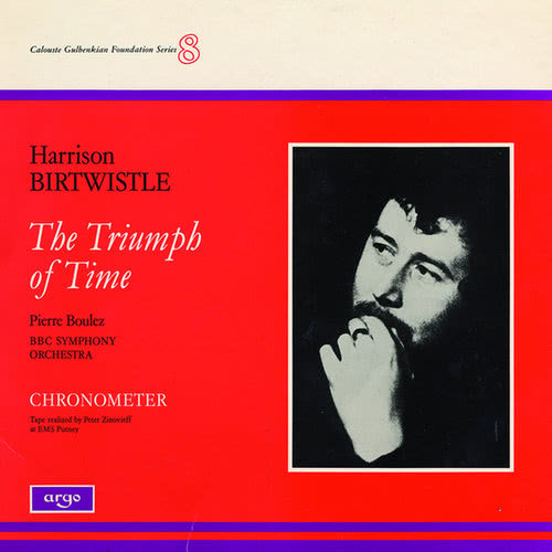 Birtwistle: The Triumph of Time