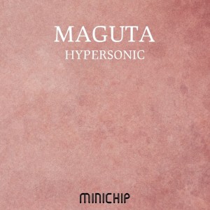 Album Hypersonic oleh Maguta