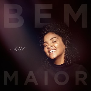 Album Bem Maior from Kay