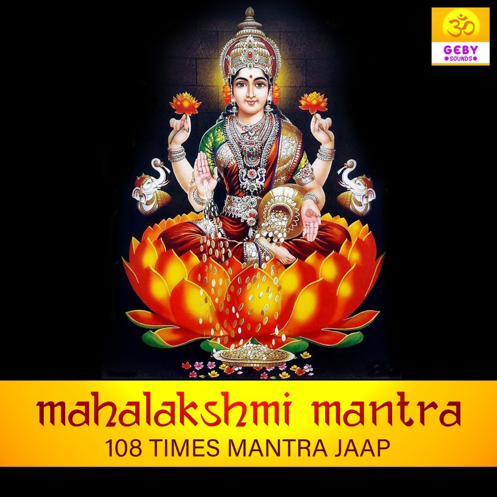 Maha Lakshmi Mantra 108 Times Mantra Jaap