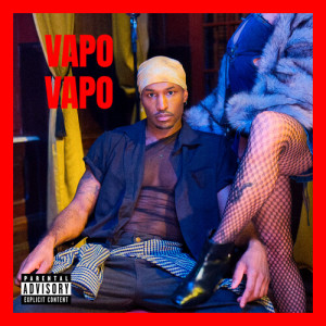 Album Vapo Vapo (Explicit) from Adrian Jean