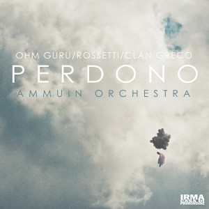 Album Perdono oleh Ammuin Orchestra