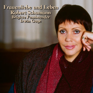 收聽Irwin Gage的Schumann: Frauenliebe Und Leben, Op. 42 - An Meinem Herzen, An Meiner Brust歌詞歌曲