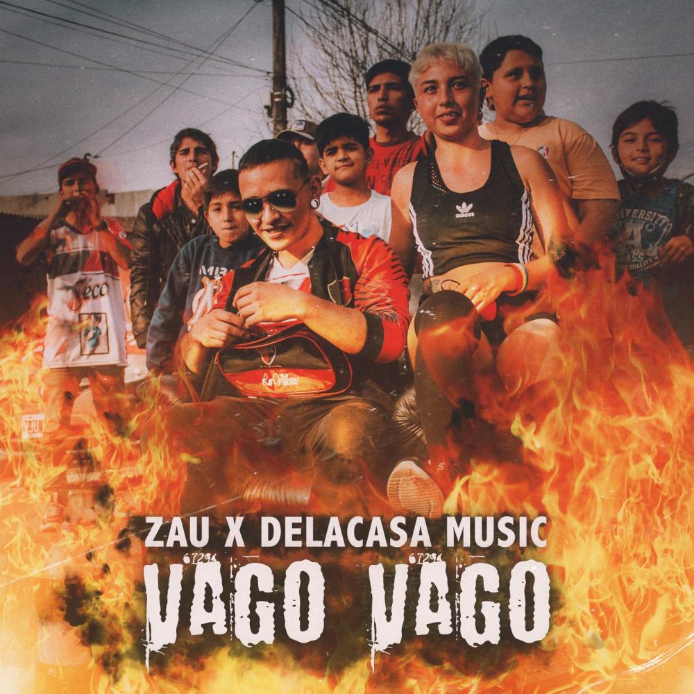 Vago Vago(feat. Delacasa Music) (Explicit)