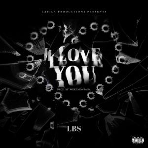 收聽Lbs.的I Love You (Explicit)歌詞歌曲