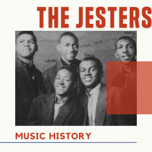 The Jesters的專輯The Jesters - Music History