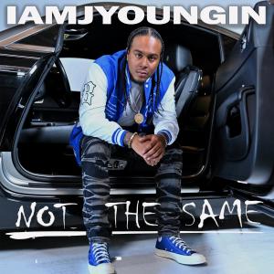 Album NOT THE SAME (RADIO EDIT) (Explicit) from IAMJYOUNGIN