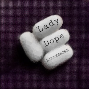 Album Lady Dope from 