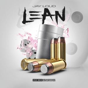 ดาวน์โหลดและฟังเพลง Lean (Explicit) พร้อมเนื้อเพลงจาก Jay Loud