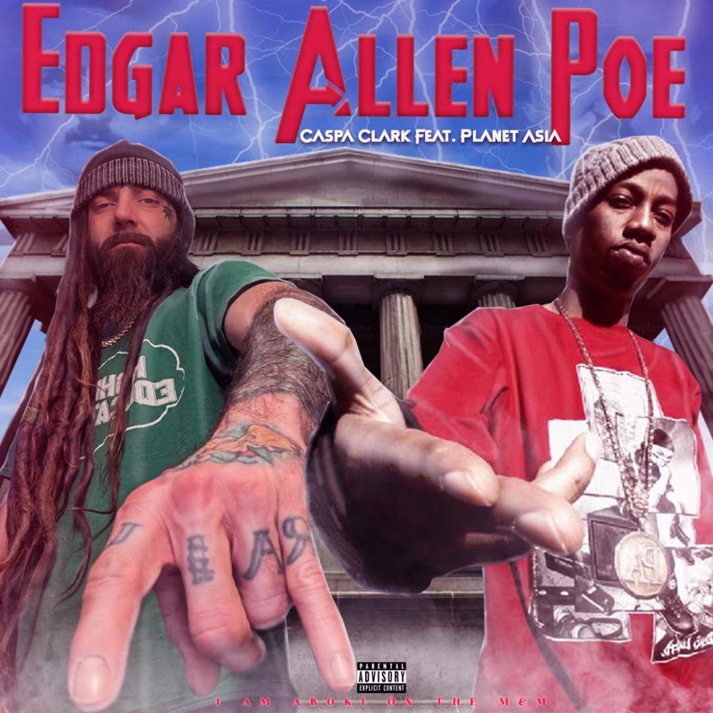 Edgar Allen Poe (feat. Planet Asia) (Explicit)