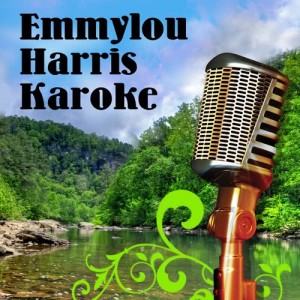 อัลบัม Emmylou Harris Karaoke ศิลปิน Ladies Of Country