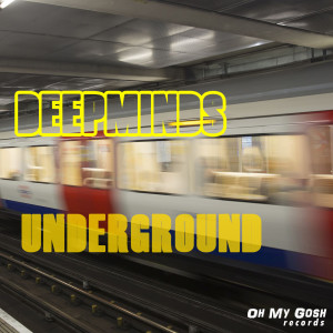 收聽Deepminds的Underground歌詞歌曲