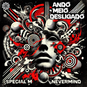 อัลบัม Ando meio desligado ศิลปิน 