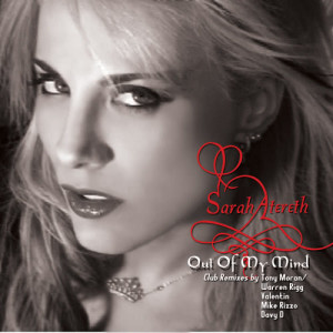 ดาวน์โหลดและฟังเพลง Out Of My Mind (Davy D Club Mix) พร้อมเนื้อเพลงจาก Sarah Atereth