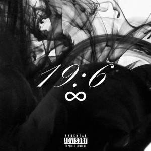 Album 19:6 (Explicit) oleh KC Da Pro$pect