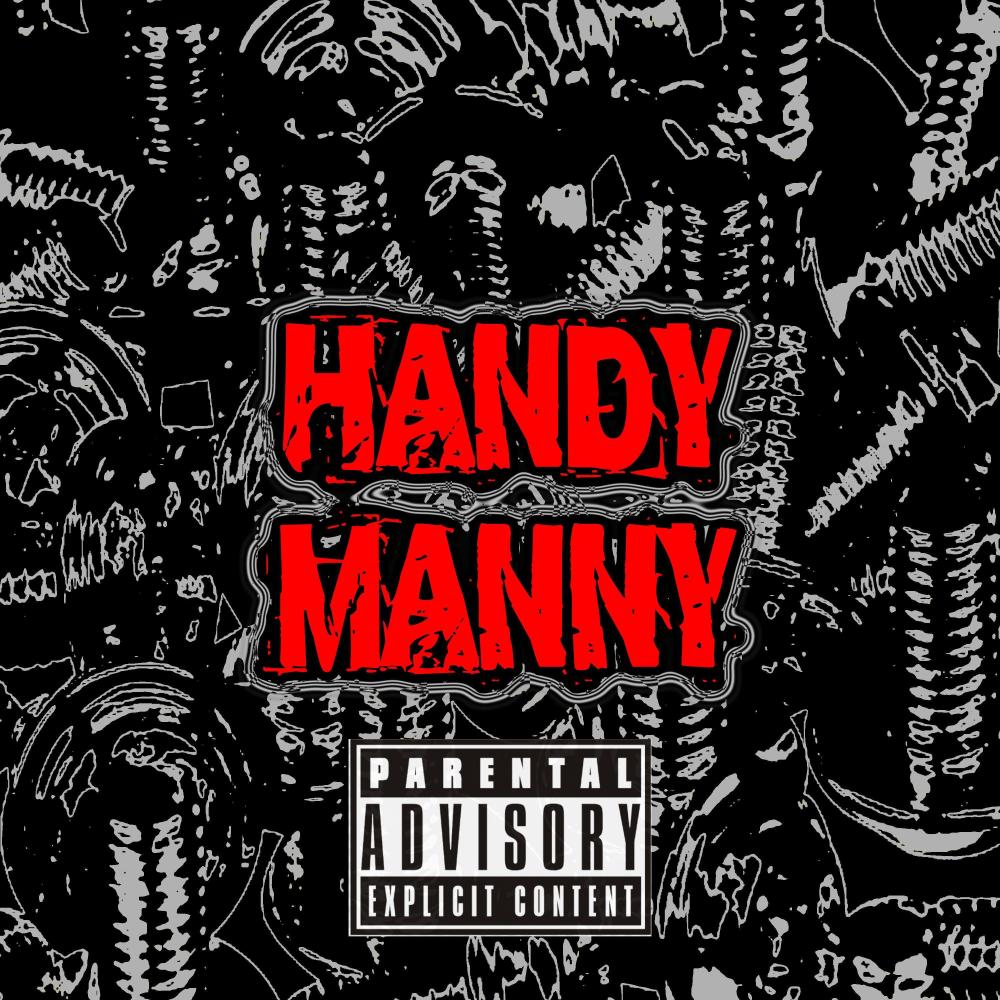 HANDY MANNY (Explicit)