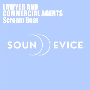 收聽Lawyer and Commercial Agents的Scream Beat歌詞歌曲
