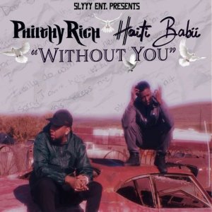 ดาวน์โหลดและฟังเพลง Without You (Explicit) พร้อมเนื้อเพลงจาก Haiti Babii