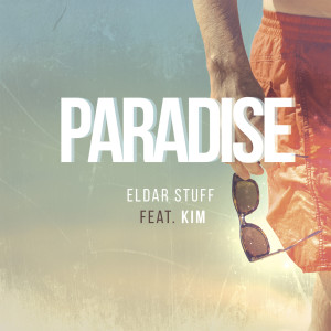 Listen to Paradise song with lyrics from Eldar Stuff