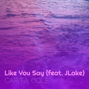 Album Like You Say from Carita Cole