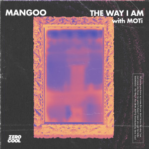 Album The Way I Am (with MOTi) oleh Mangoo
