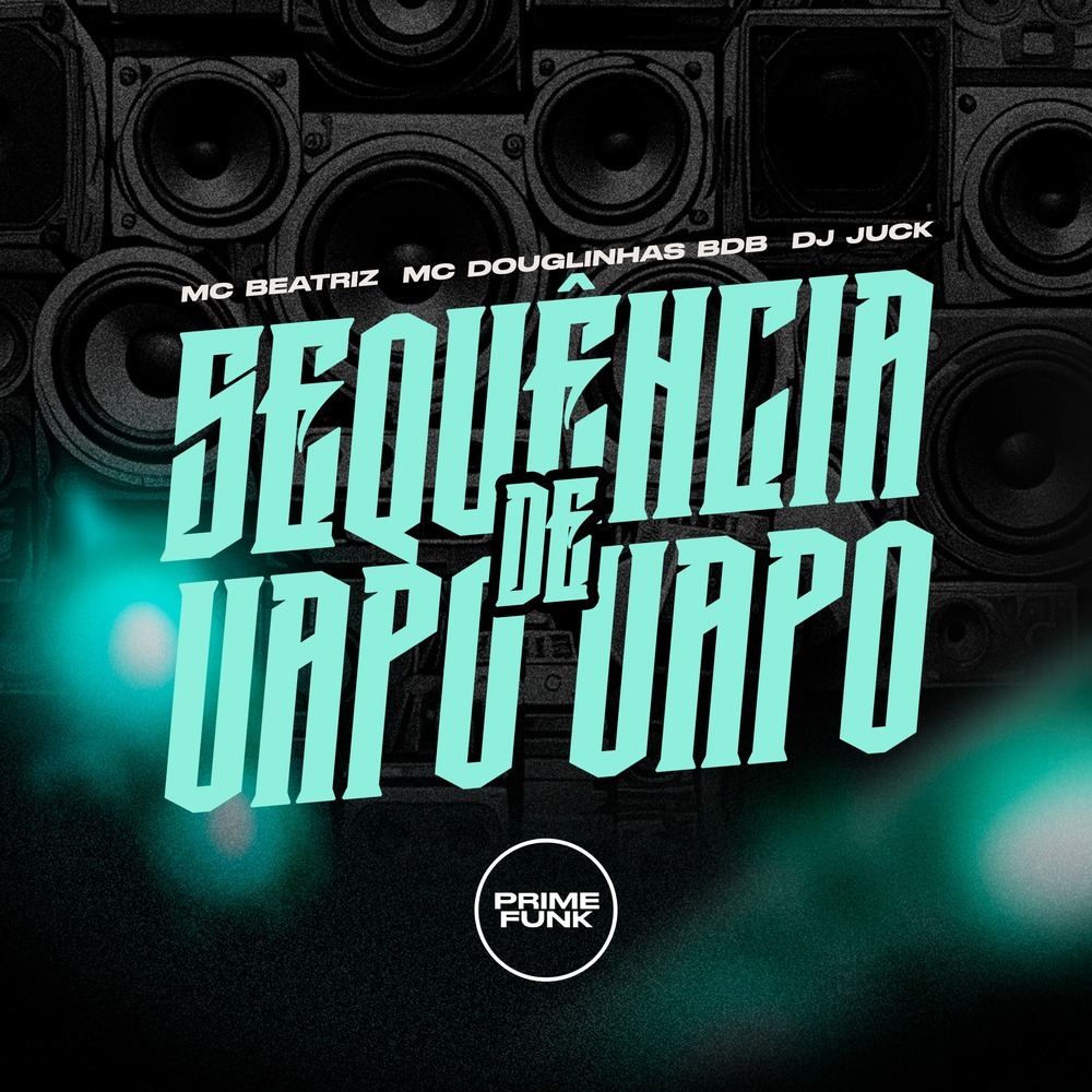 Sequência de Vapo Vapo (Explicit)