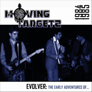 Moving Targetz的專輯Evolver: The Early Adventures Of...