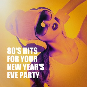 อัลบัม 80's Hits for Your New Year's Eve Party ศิลปิน 60's 70's 80's 90's Hits