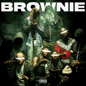 Listen to Brownie (Explicit) song with lyrics from Trafiquinté