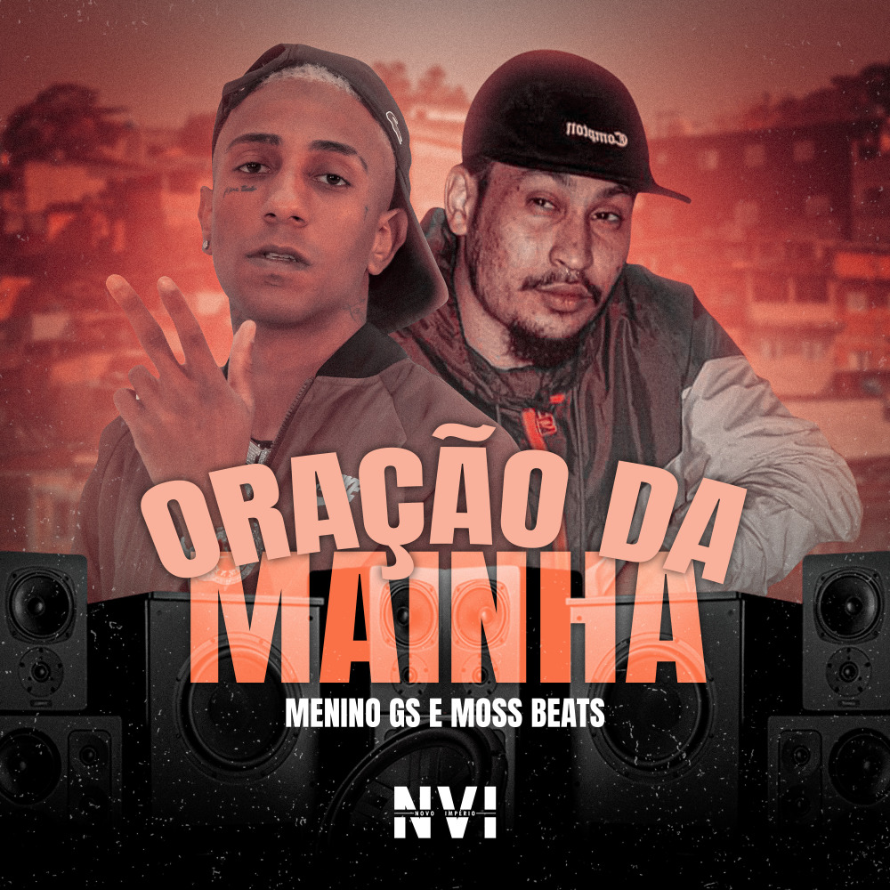 Oração da Mainha (Explicit)