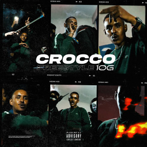 Listen to Freestyle 10G (Explicit) song with lyrics from CROCCO