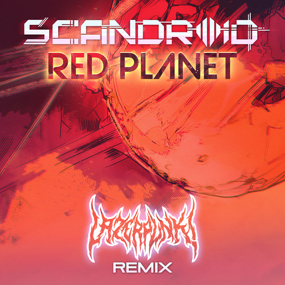 Red Planet (Lazerpunk Remix) (Instrumental|Lazerpunk Remix)