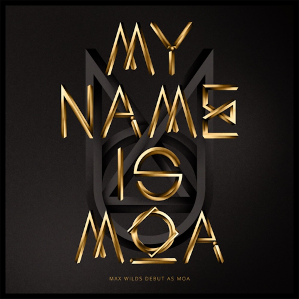 My Name Is MOA